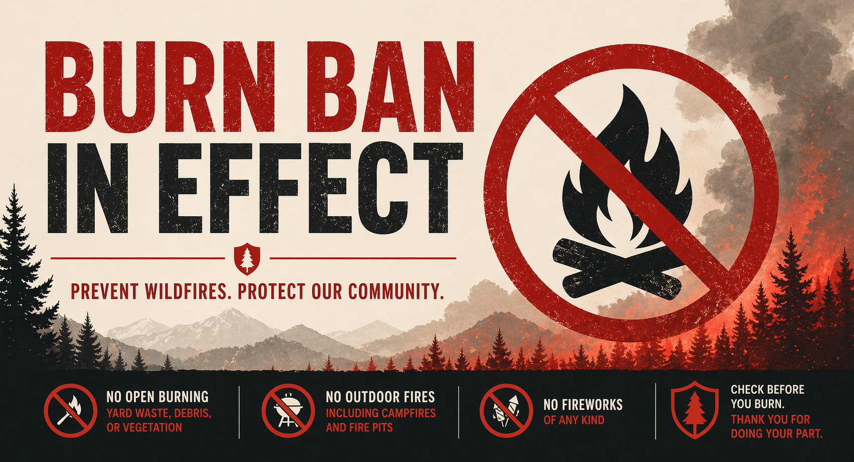 Burn ban in effect